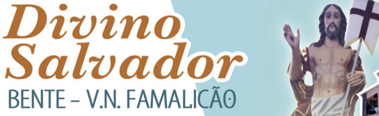 2026-08-08 festas do divino salvador - bente v.n.famalicao